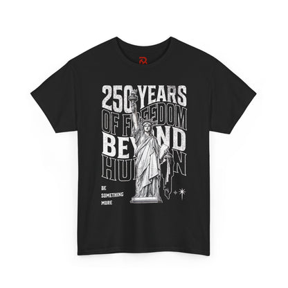 "250 Years of Freedom" Black Tee