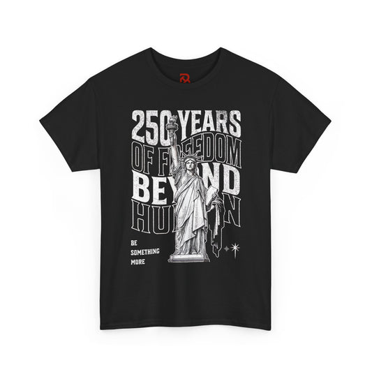 "250 Years of Freedom" Black Tee